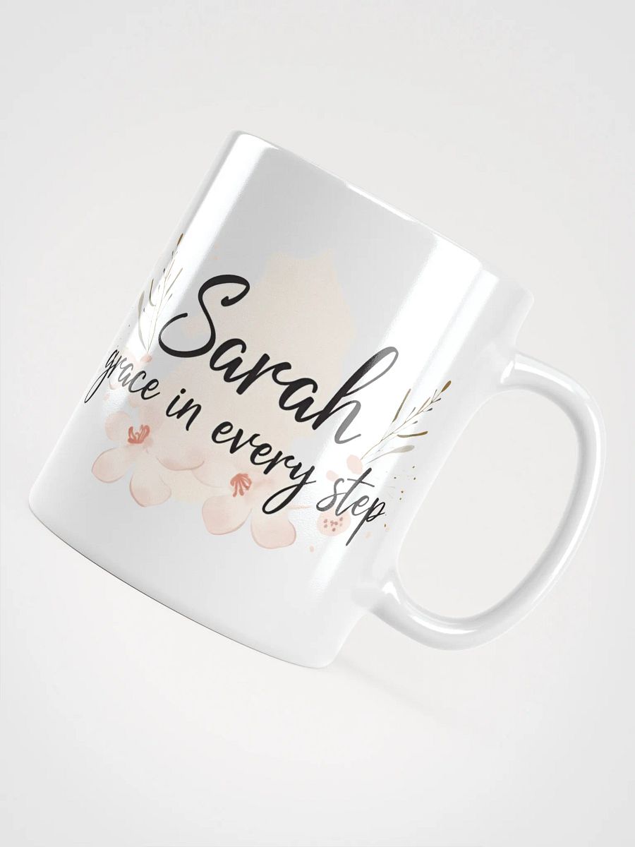 Sarah, Grace in Every Step: A Mug That Celebrates Elegance and Strength product image (4)
