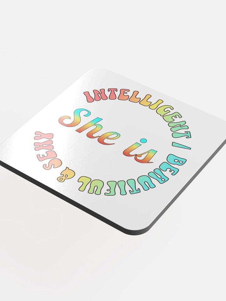 She Is Intelligent Beautiful And Sexy Empowerment Circle Cork Coaster product image (1)