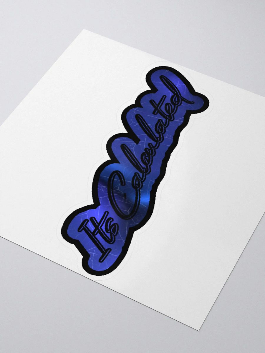Its Calculated Sticker product image (3)