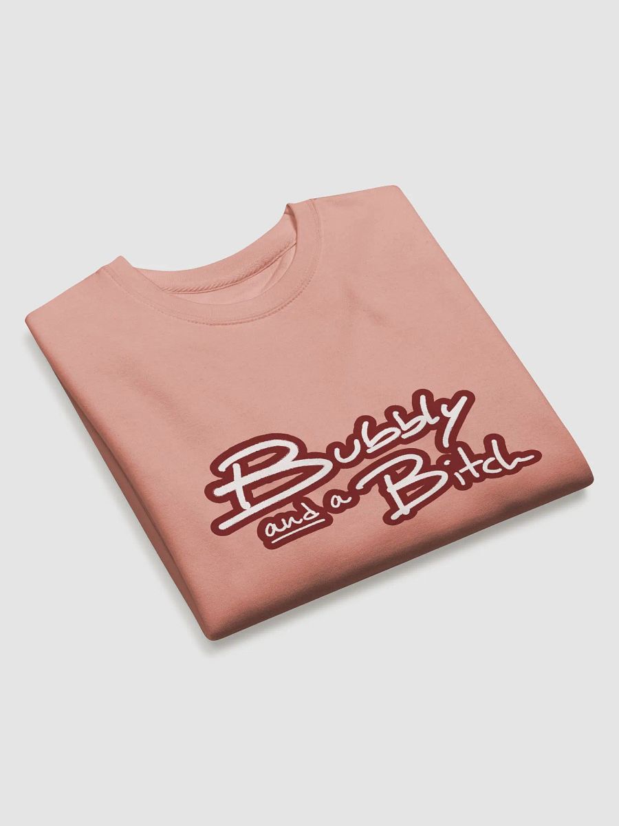Bubbly and a B*tch (lined design, #6D1616) Printed Premium Cotton Crewneck product image (11)