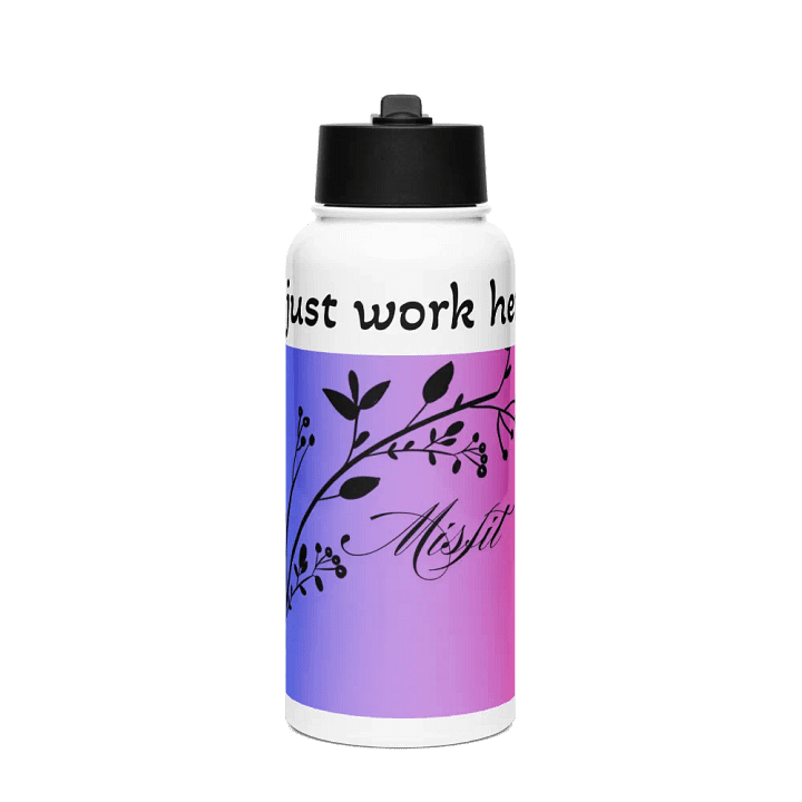 "i just work here" misfit water bottle product image (1)