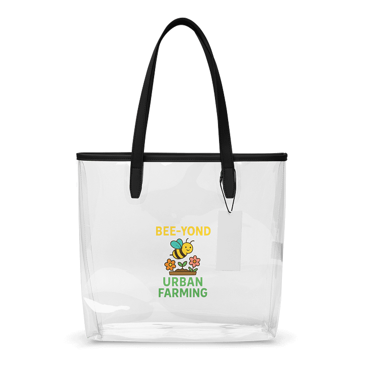 Bee-Yond Urban Farming Clear Tote Bag product image (1)