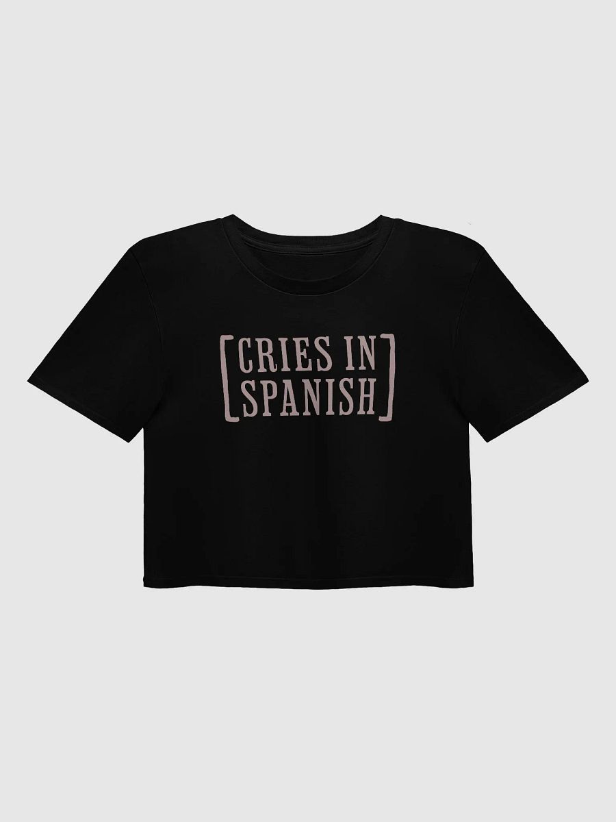 Cries in Spanish Crop Top product image (1)