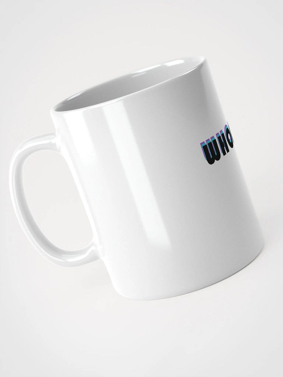 WHOMST!? • Mug product image (4)