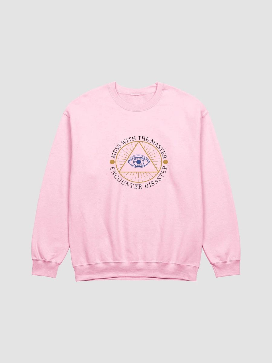 Mess With The Master, Encounter Disaster - Gildan Classic Crewneck Sweatshirt product image (2)