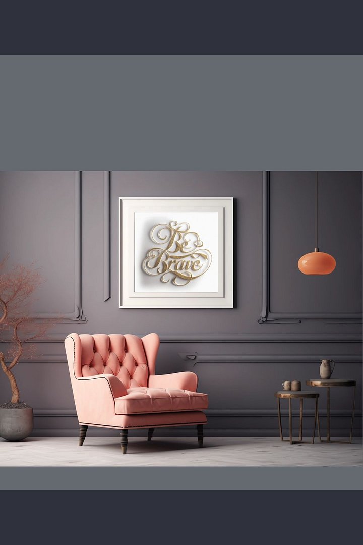 Be Brave - Self-Love Positive Affirmation, Inspirational Wall Art product image (1)