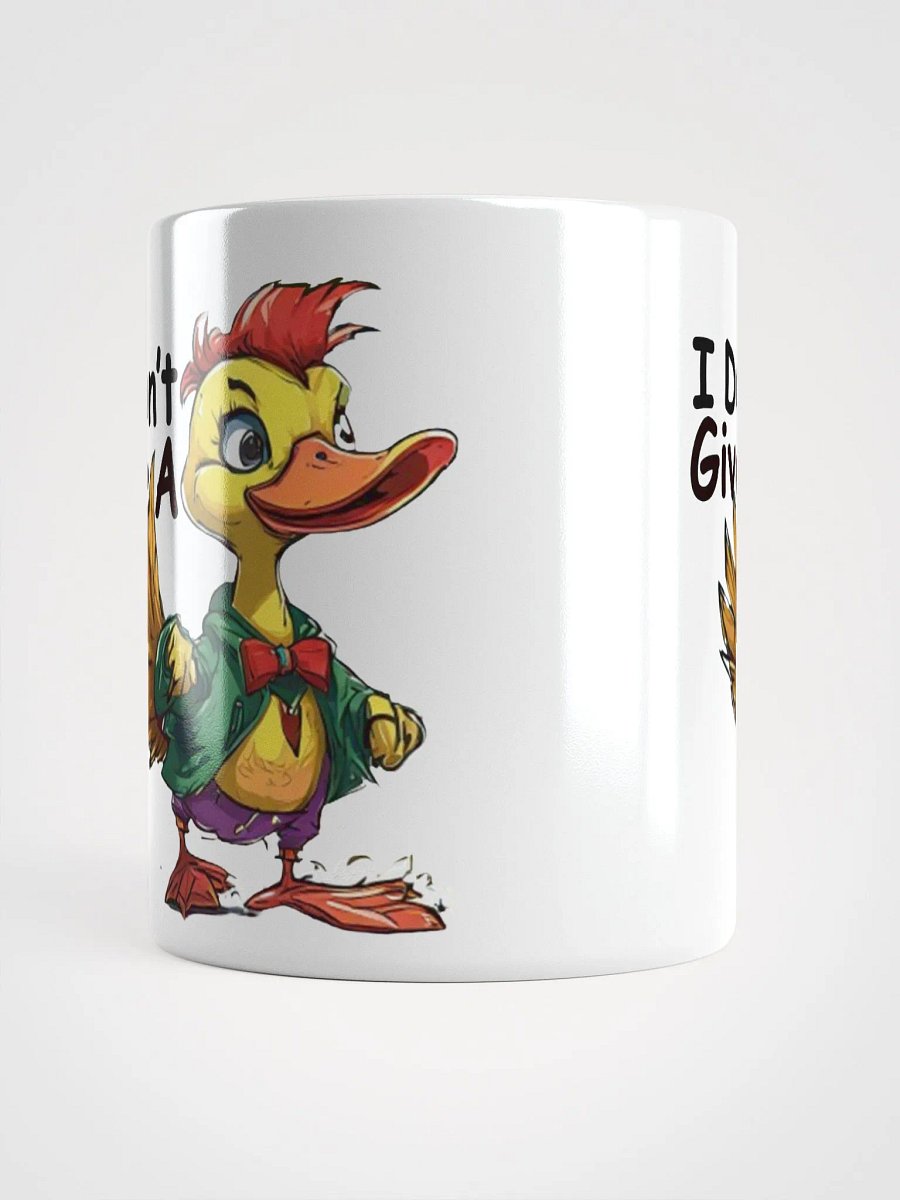 I Don't Give A Duck - Cup product image (14)