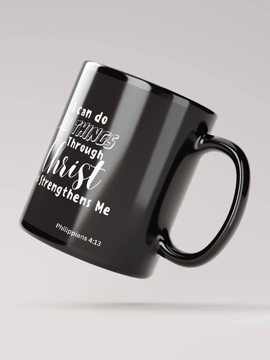 I can do all things - Philippians 4:13 Mug product image (3)