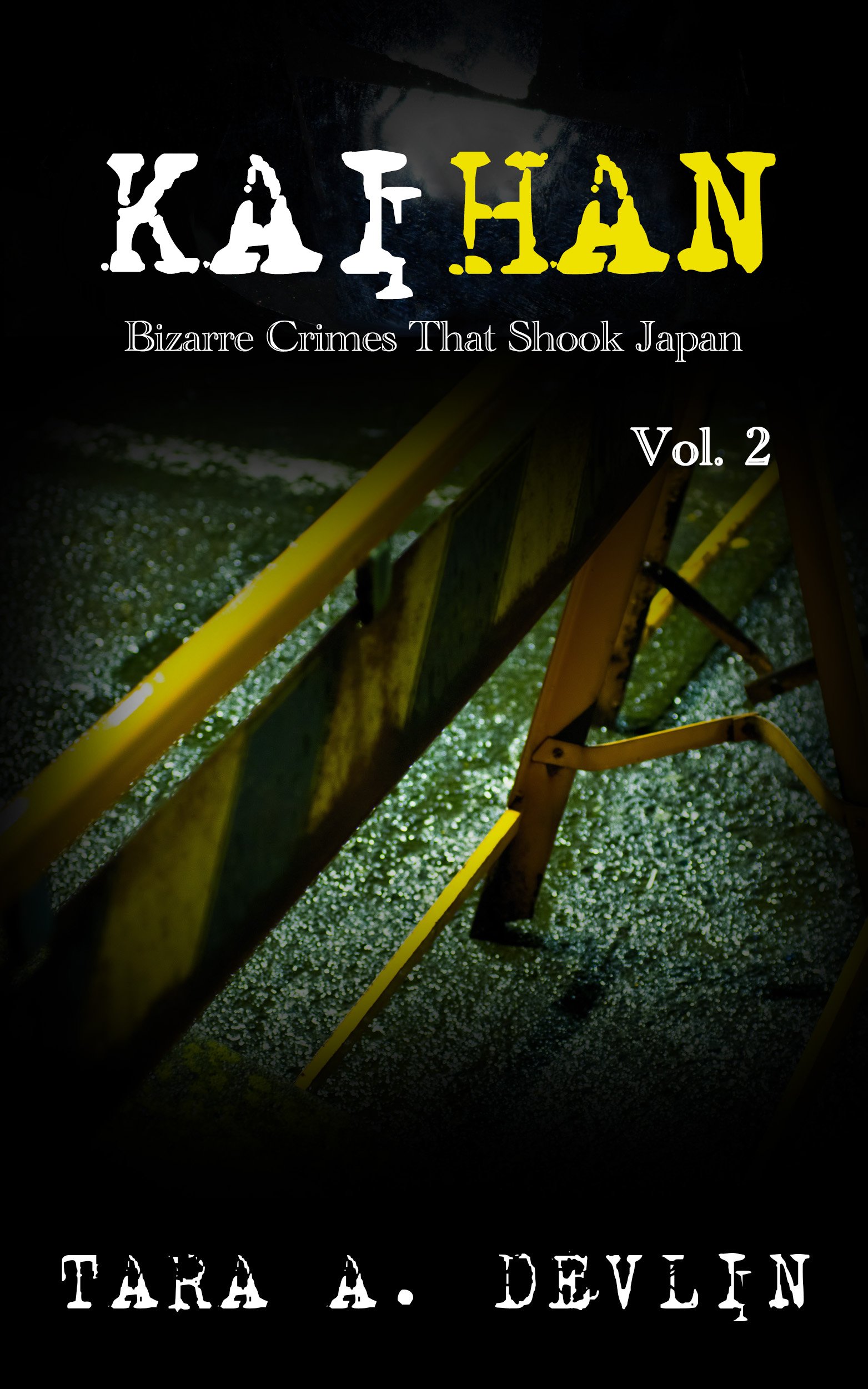Kaihan: Bizarre Crimes That Shook Japan: Volume Two (ebook) product image (1)