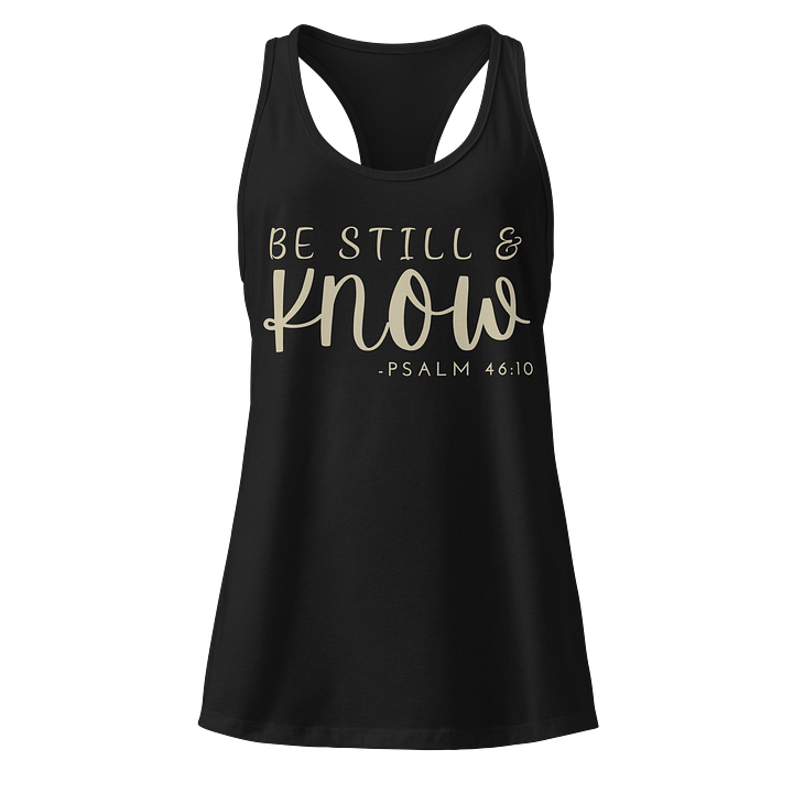 Be Still & Know Women's Racerback Tank Top product image (1)