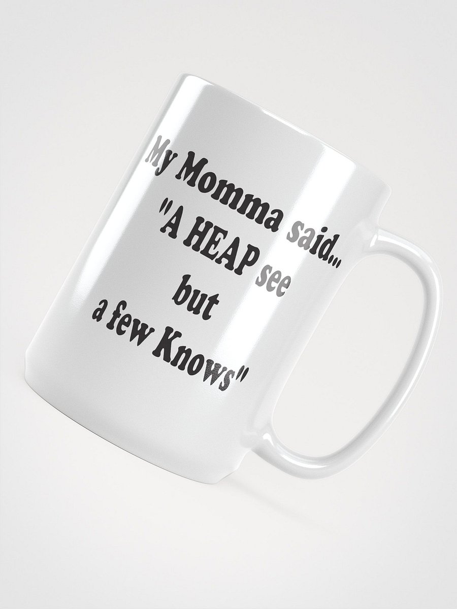 A Heap See but a Few Knows mug product image (5)