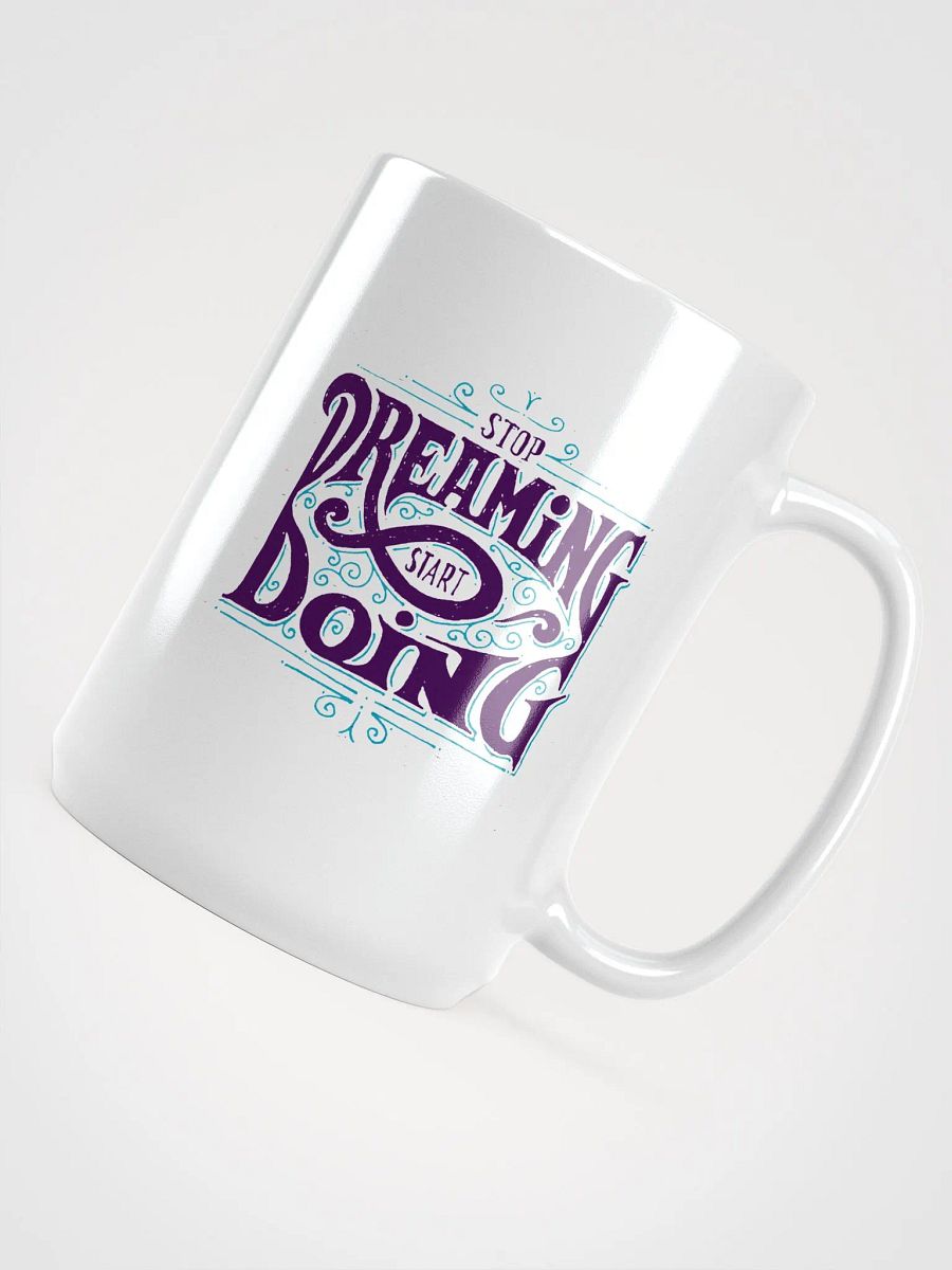 STOP DREAMING START DOING product image (4)