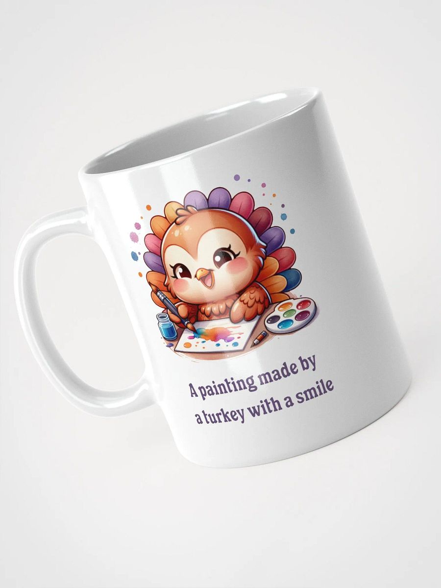 A Painting Made By A Turkey With A Smile Mug product image (3)