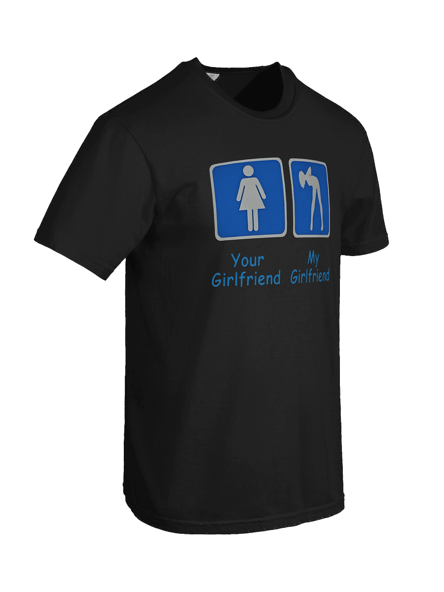 Your Girlfriend My Girlfriend t-Shirt product image (5)