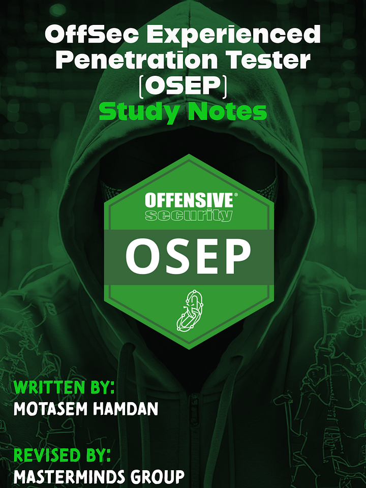 OffSec Experienced Penetration Tester (OSEP) Study Notes & Guide product image (1)