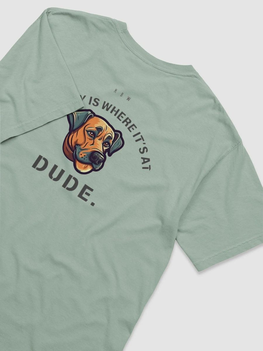 Dude. 3 T-shirt product image (32)