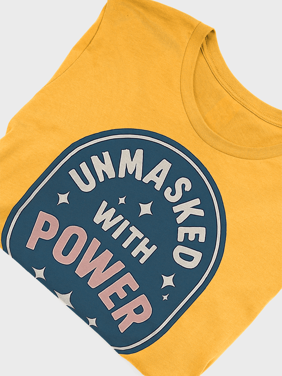 Unmask with Power T-shirt product image (7)