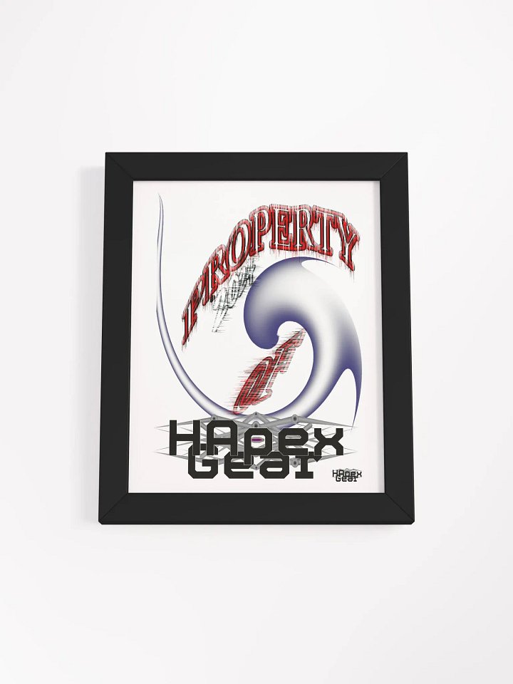 Framed - High-Quality Poster - Property Of HApex Gear 2024 product image (1)