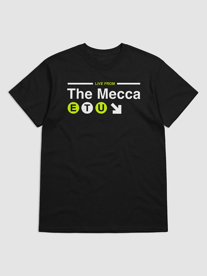ETU "Live From The Mecca" Tee product image (1)