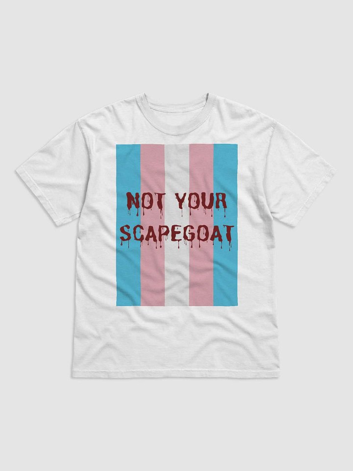 Transgender Pride "Not Your Scapegoat" TShirt product image (1)