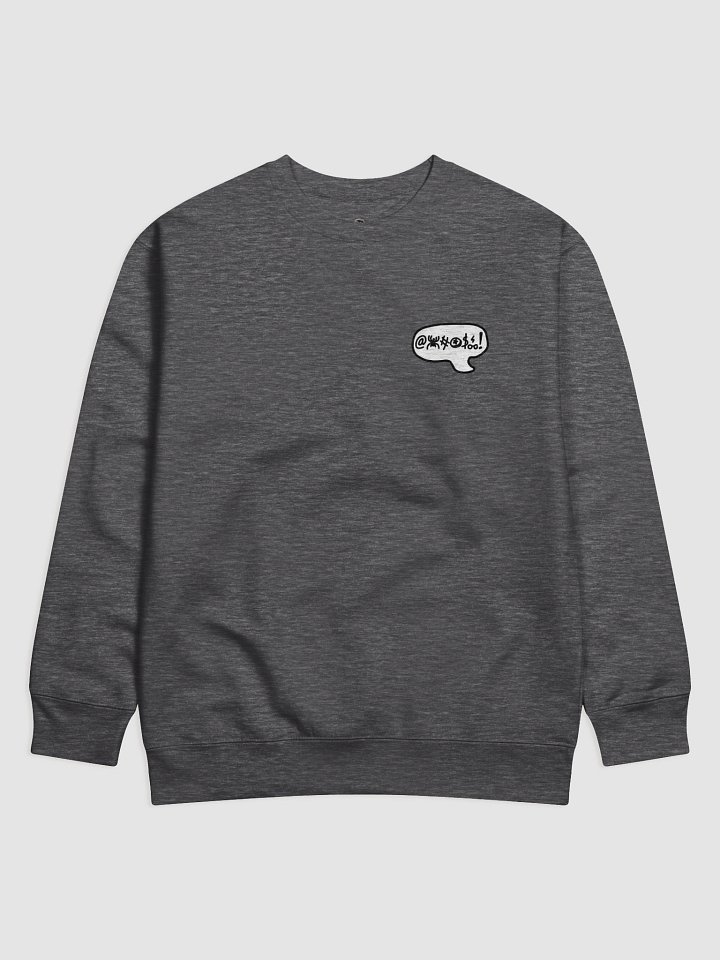 Yelling at Allyson Sweatshirt product image (1)