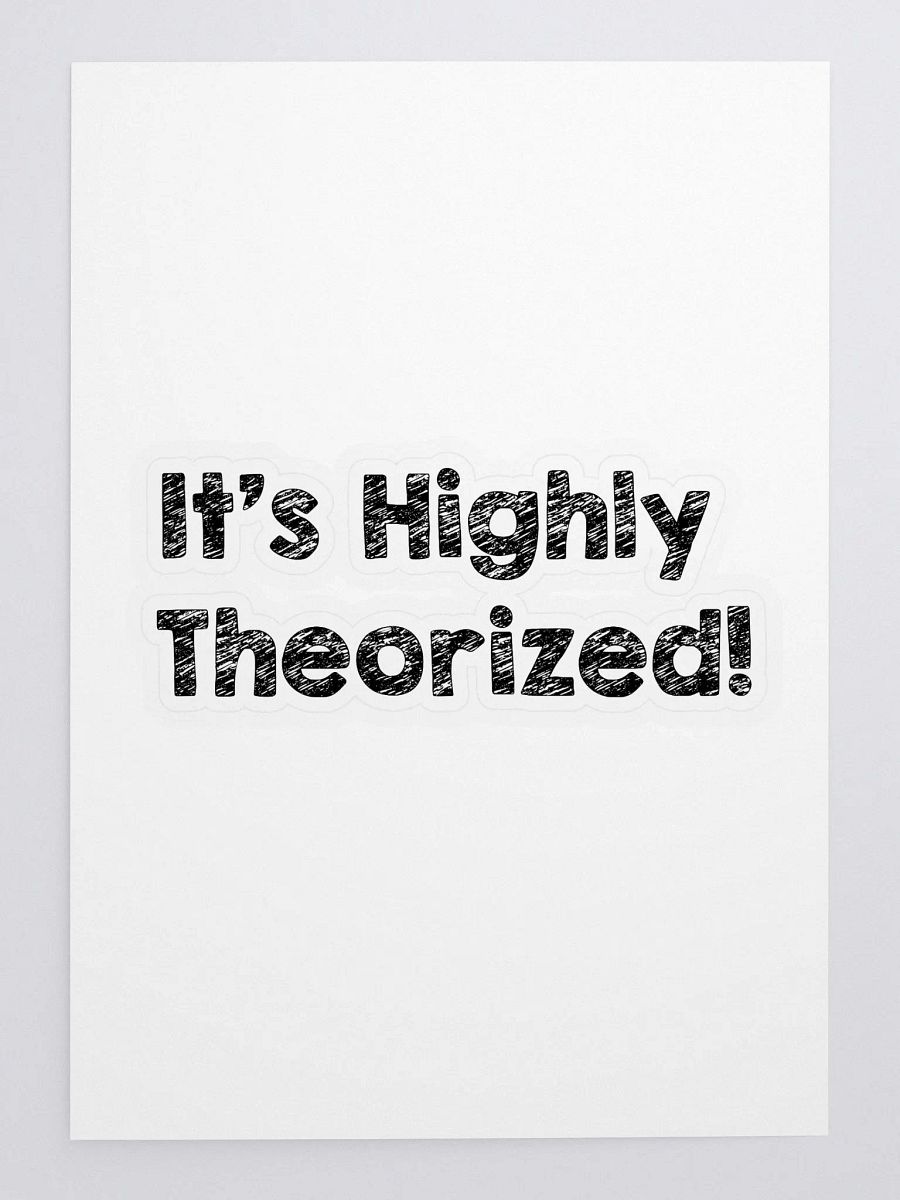 Highly Theorized Sticker product image (1)