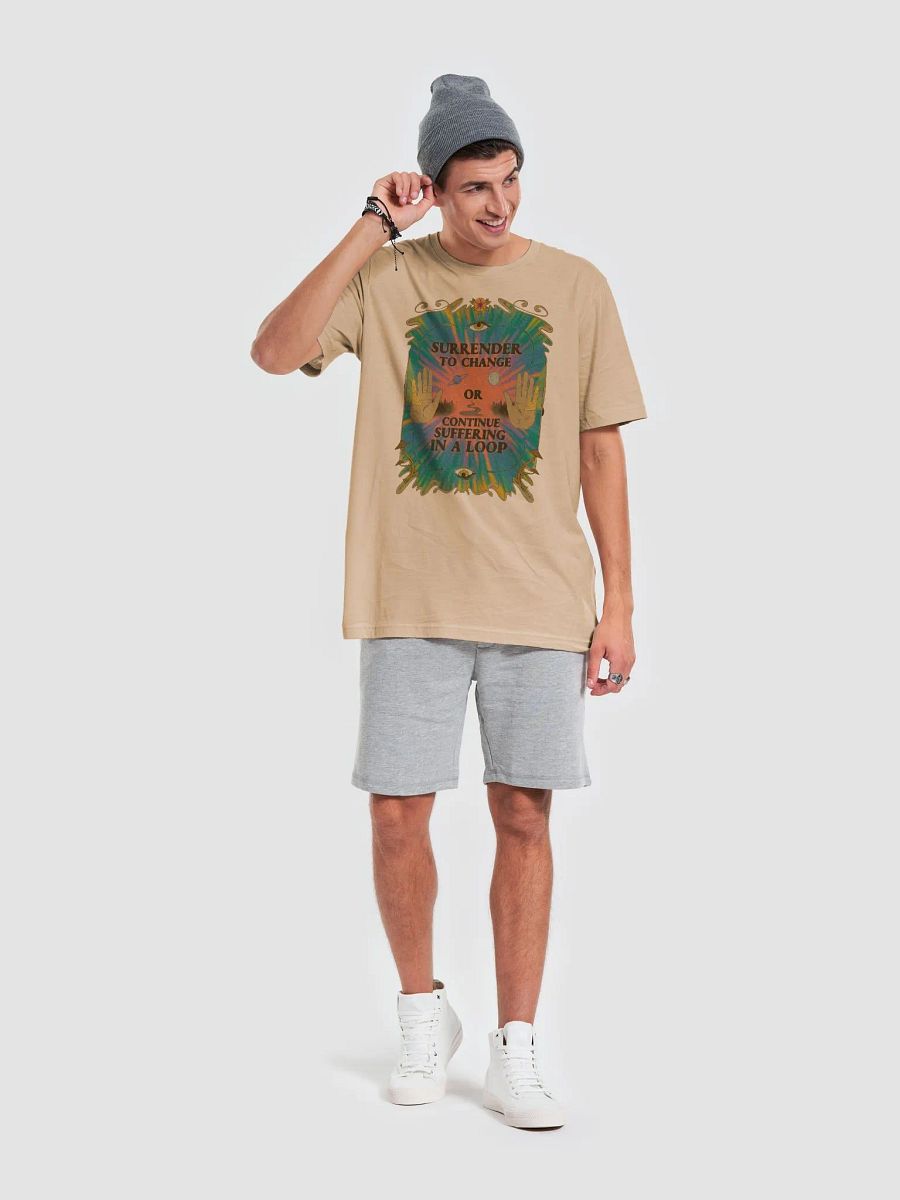 Multisex T-Shirt - Surrender to Change product image (5)