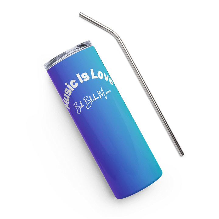 20 oz. Stainless Steel Tumbler w/Straw - Music Is Love product image (1)