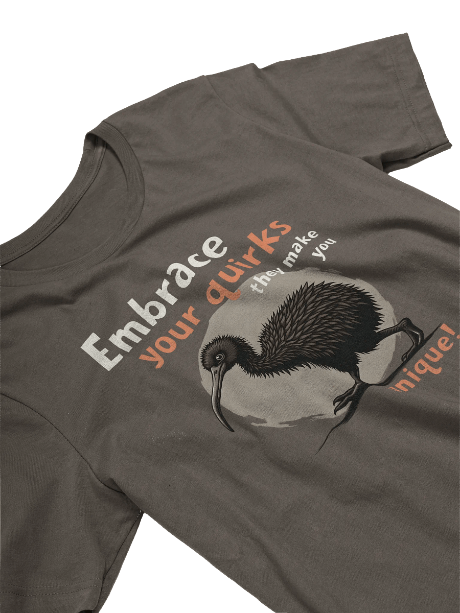 Embrace Your Quirks T-Shirt, Funny Kiwi Bird Tee, Unique Animal Lover Shirt, Quirky Nature Graphic Tee, Self Love Positive Message T-shirt product image (9)
