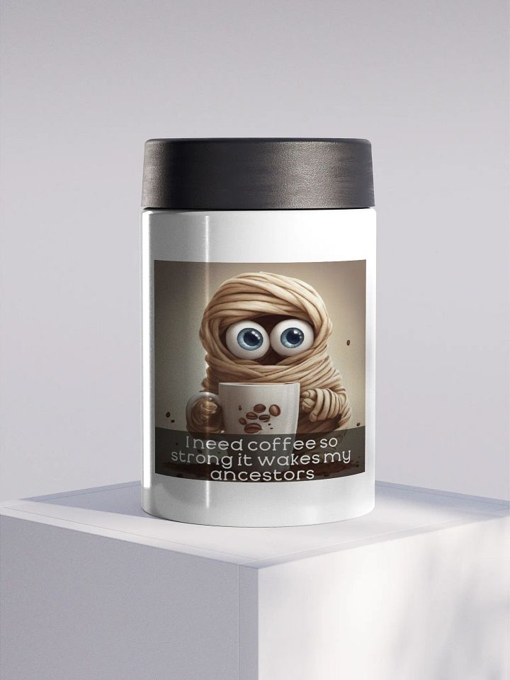 Ancestor Strength Coffee Stainless Steel Koozie product image (1)