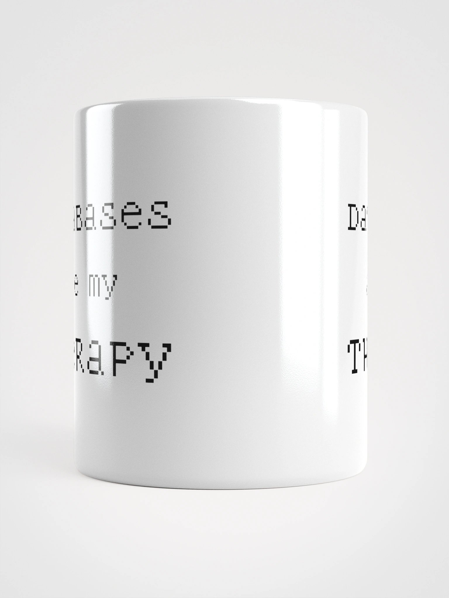 Mug - Databases are my Therapy product image (5)
