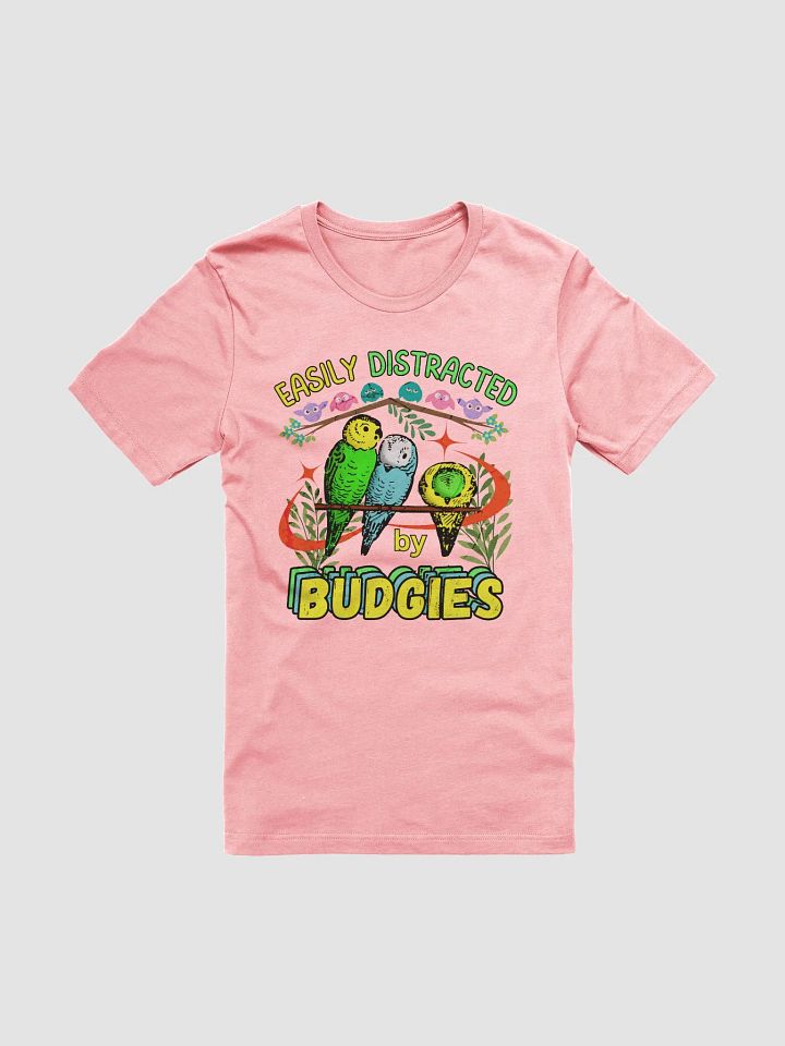 Easily Distracted by Budgies T-Shirt product image (43)