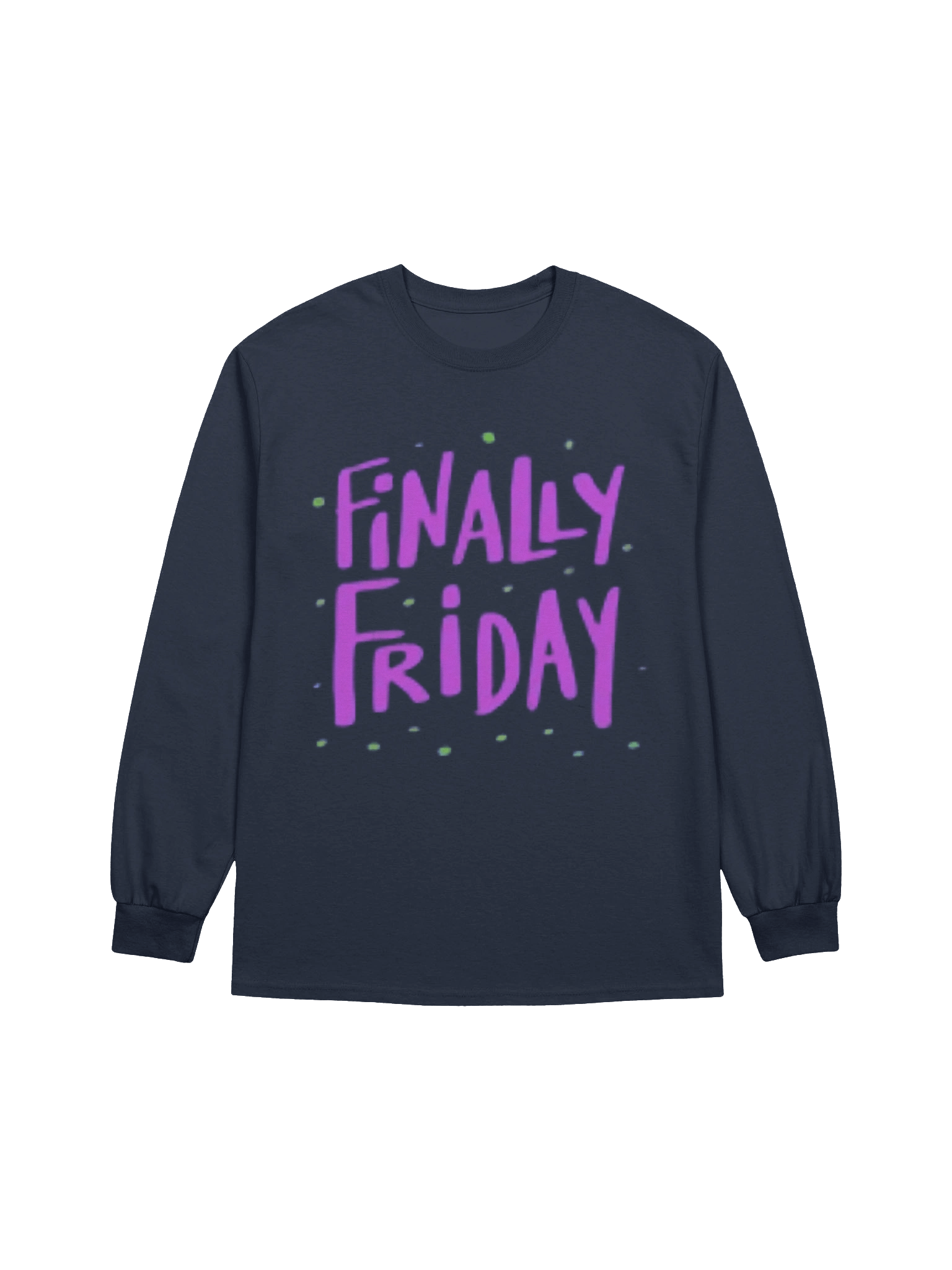 Finally Friday Long Sleeve Tee product image (1)