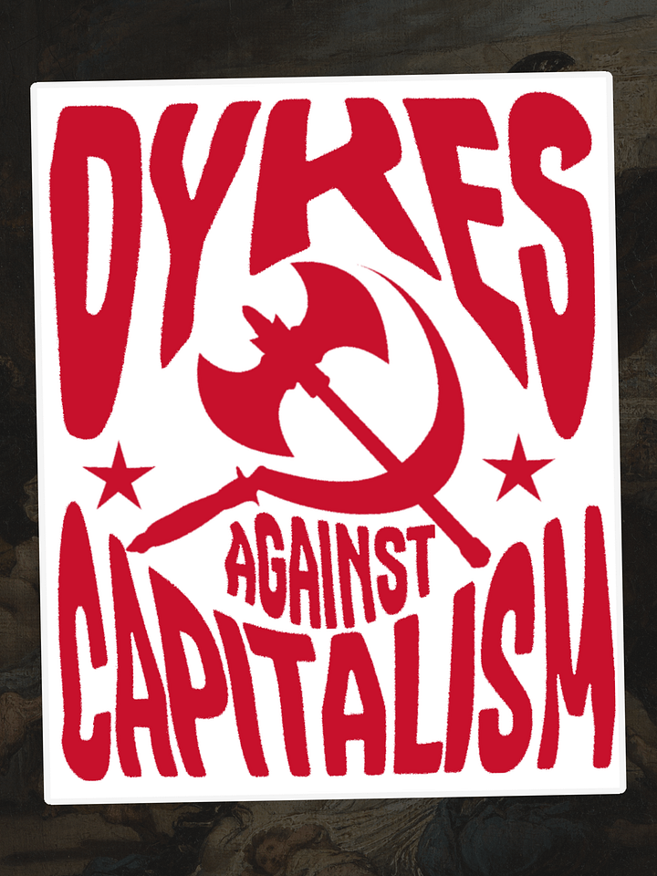 D**** AGAINST CAPITALISM product image (9)