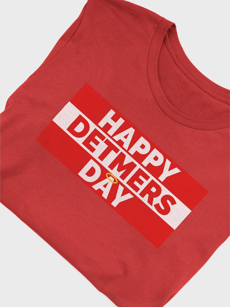 Happy Detmers Day! Tee (Red) product image (4)