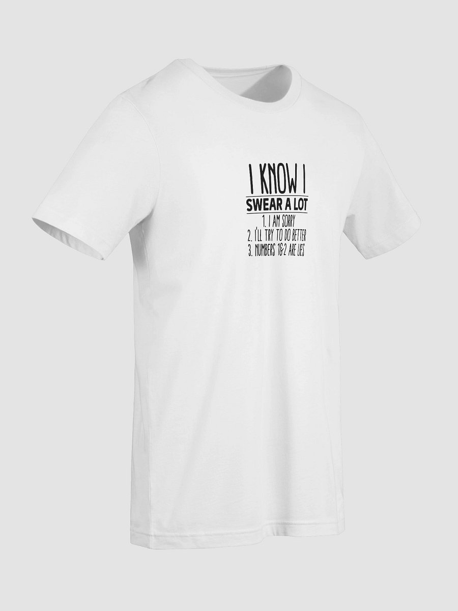 I Know I Swear A Lot T-Shirt product image (9)