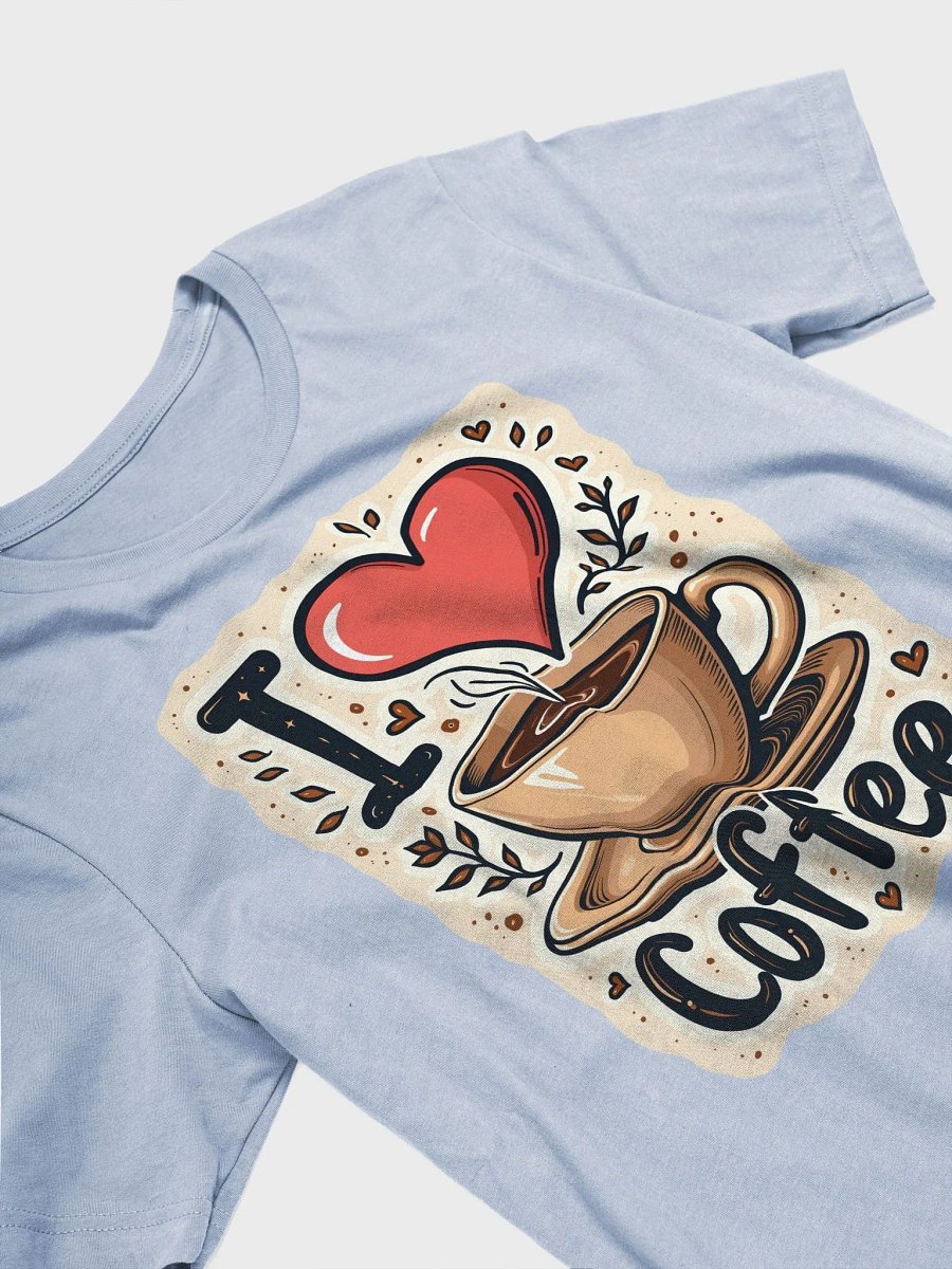 I Love Coffee Heart T-Shirt product image (25)
