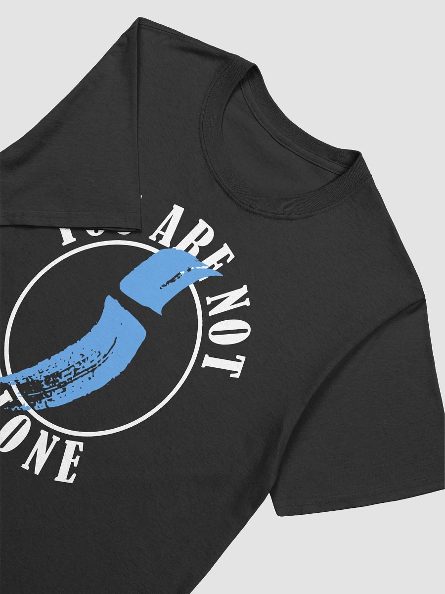 You Are Not Alone v2 | White Text product image (3)