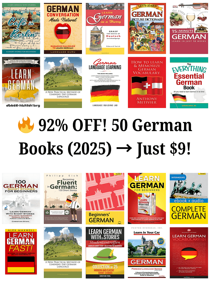 🔥 LIMITED-TIME DEAL: Get 50 Premium German Learning Books (Worth $200) for ONLY $9! product image (1)
