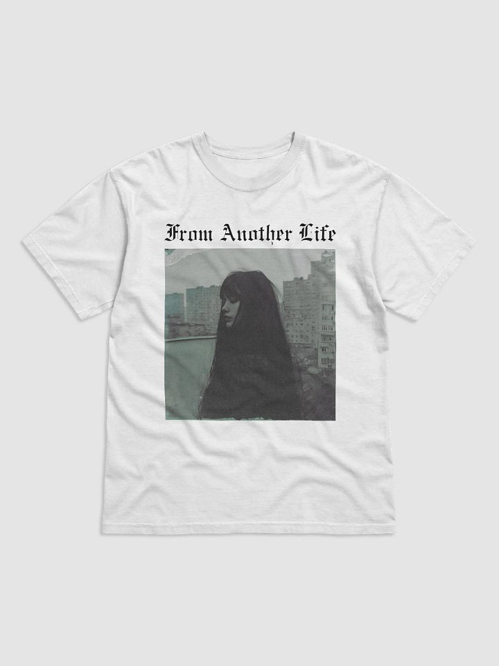 "From Another Life" White T-shirt product image (1)