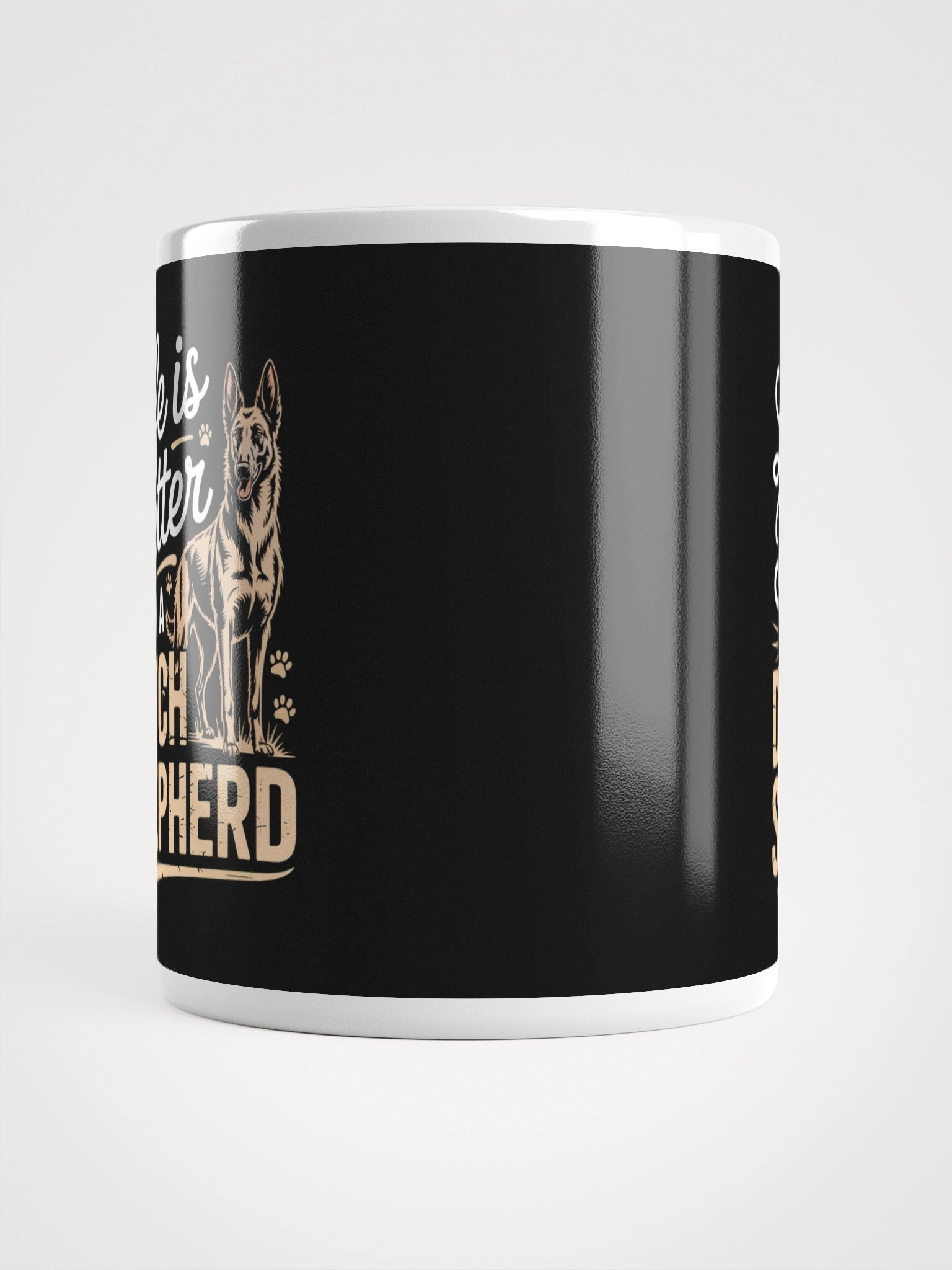Life Is Better with a Dutch Shepherd – Dog Lover Coffee Mug product image (5)