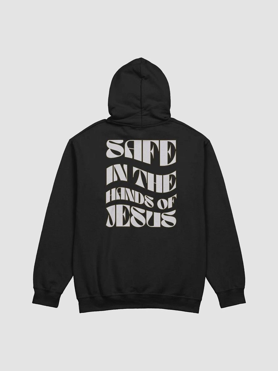 "Safe In The Hands of Jesus" Hoodie product image (33)