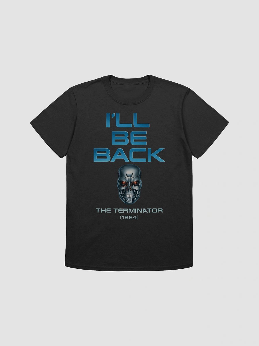 I'll Be Back T-Shirt product image (1)