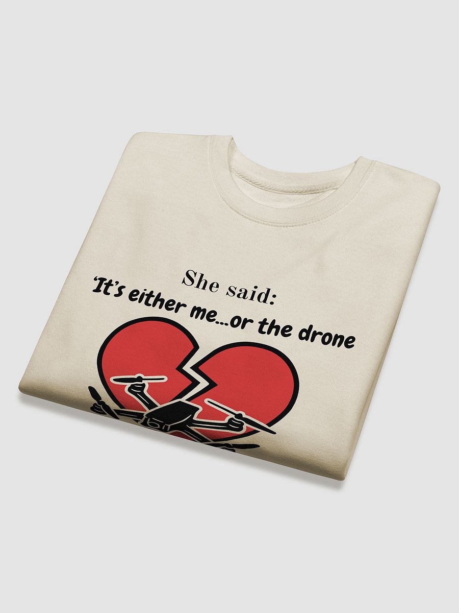 It's Me Or The Drone T-Shirt for FPV Enthusiasts. product image (24)
