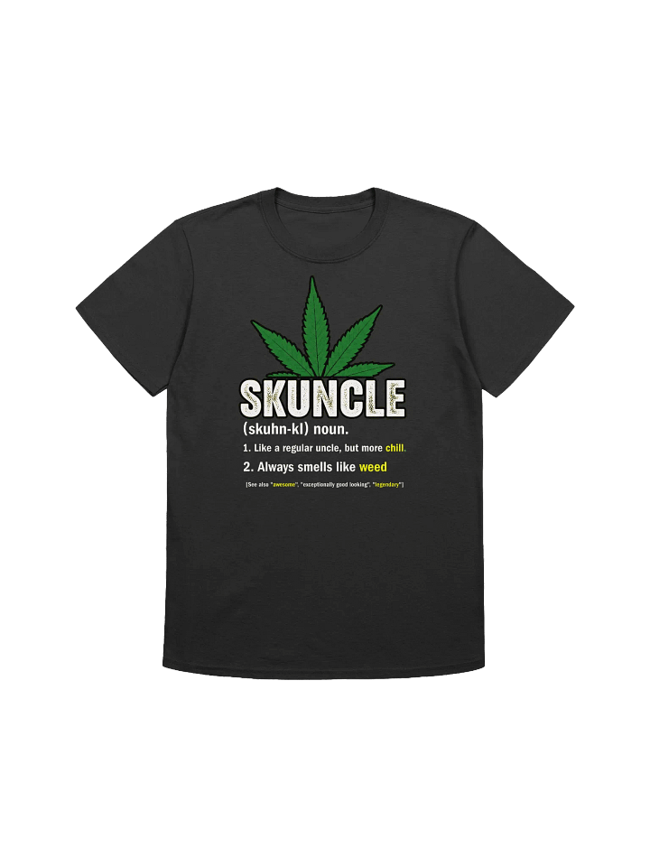 420 Weed-Skunkle Definition-Your Chill, Weed-Smoking Uncle T-Shirt product image (3)