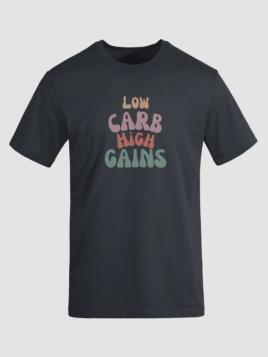 Low Carb High Gains T-Shirt product image (32)