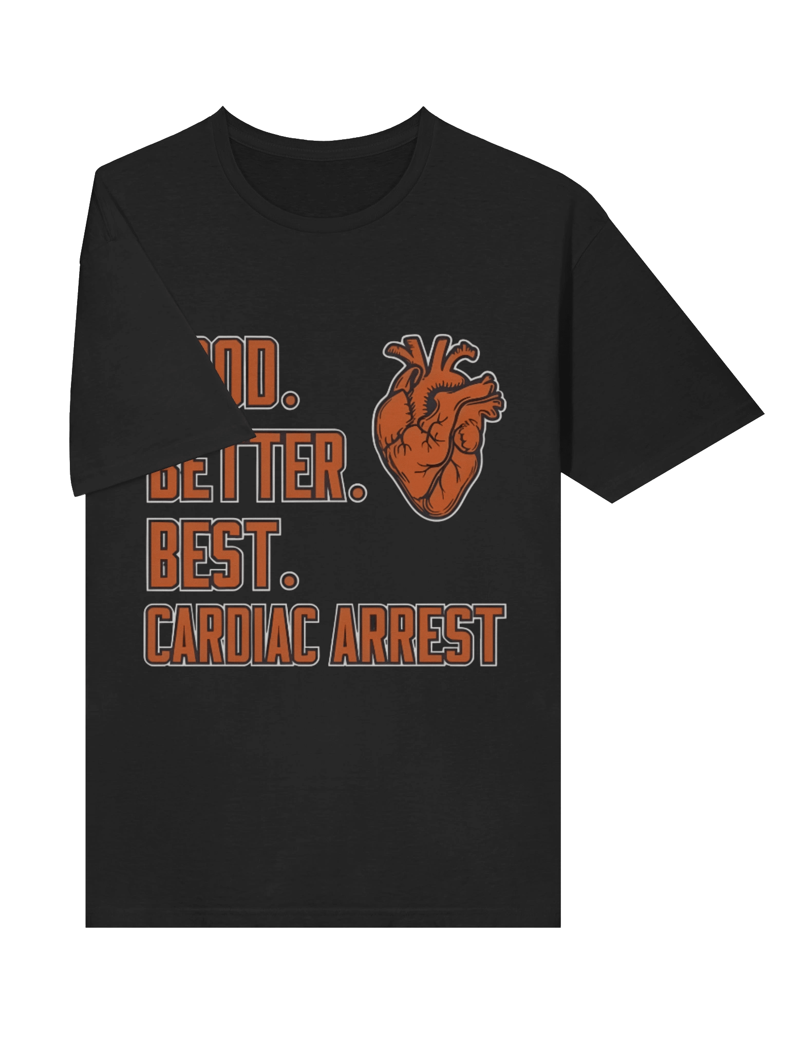 Bears Good Better Best Cardiac Arrest Football Shirt product image (3)