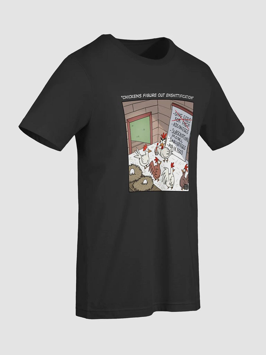 "Chickens figure out enshittification" soft t-shirt product image (9)