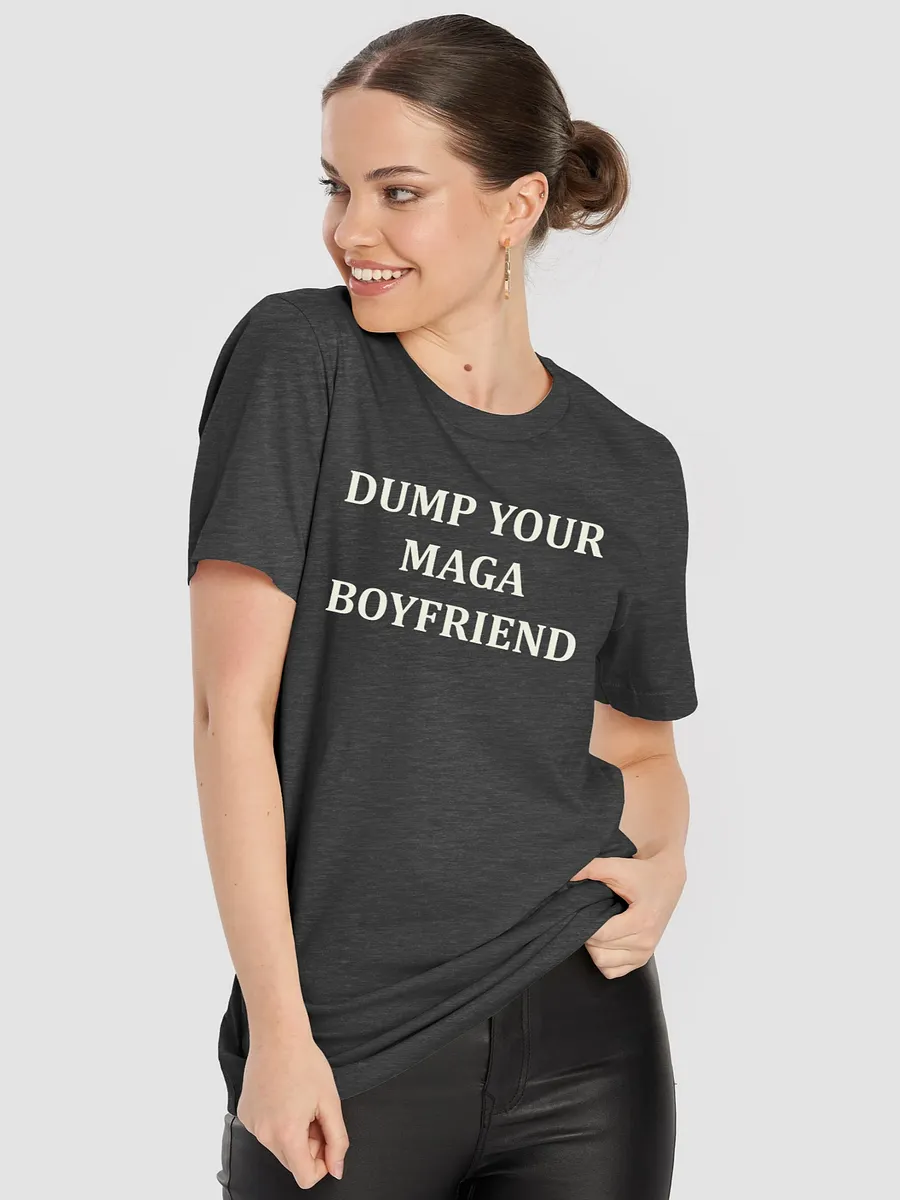 Rebel Chic Dump Your MAGA Boyfriend Tee product image (7)