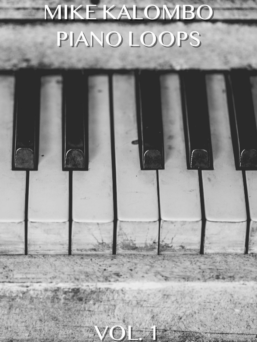 Mike Kalombo Piano Loops Vol. 1 (SAMPLE PACK) product image (1)